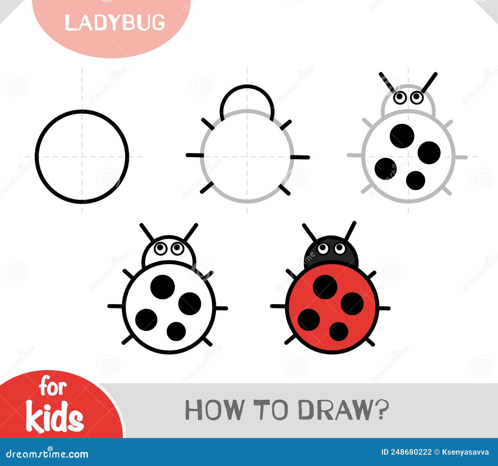 Cómo Dibujar Ladybug Para Niños. Tutorial De Dibujo Paso a Paso Ilustración  del Vector - Ilustración de cabrito, estudio: 248680222