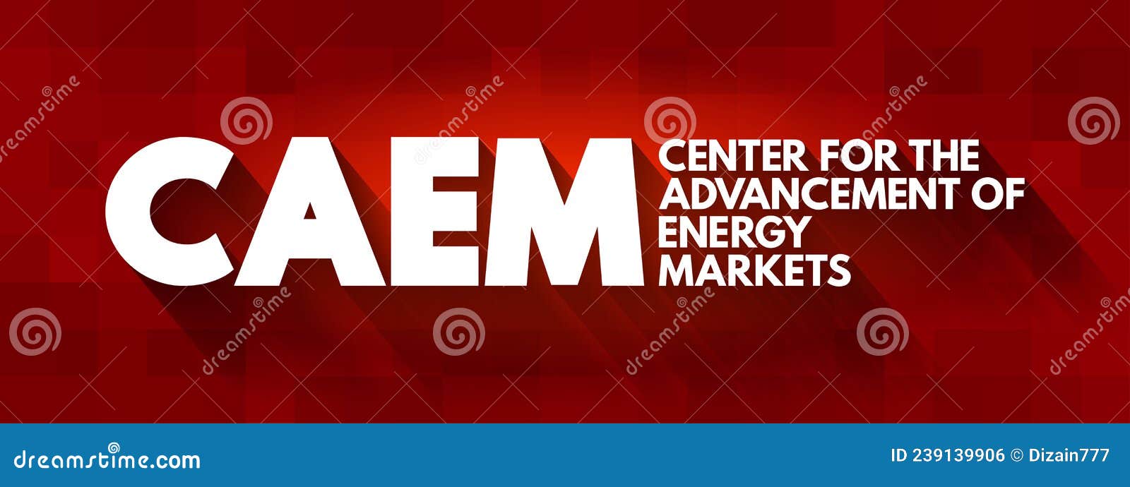 caem - center for the advancement of energy markets acronym, abbreviation concept background