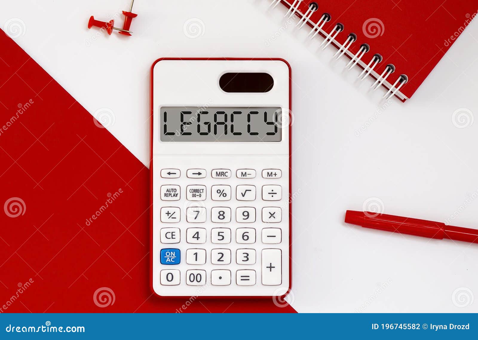 Calculator with the Word LEGACY on the Display with Red Notepad and Office  Tools Stock Photo - Image of bank, expenditure: 196745582