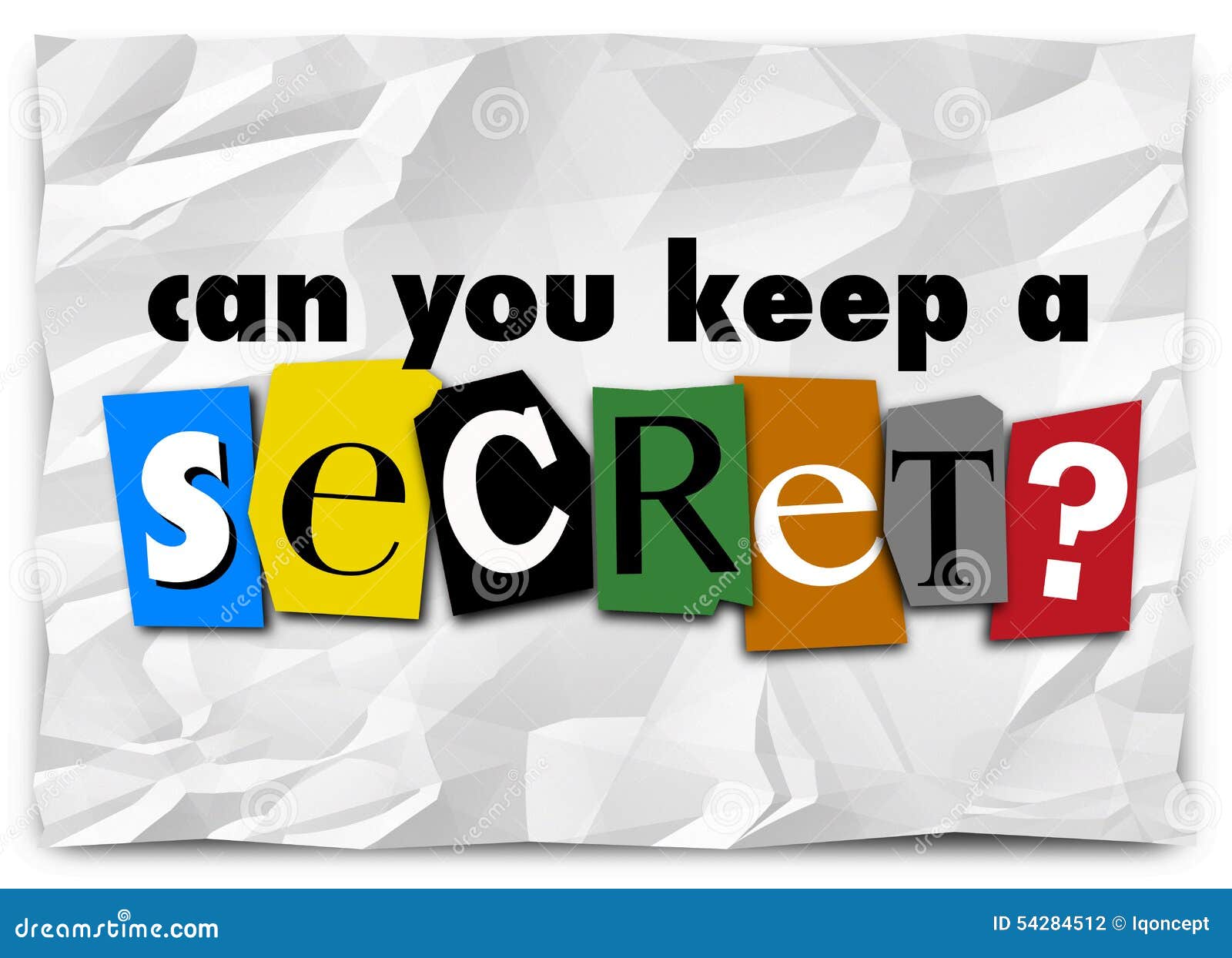 can you keep a secret words ransom note private message