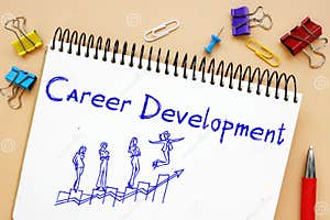 Career Concept Meaning Career Development With Phrase On The Sheet 