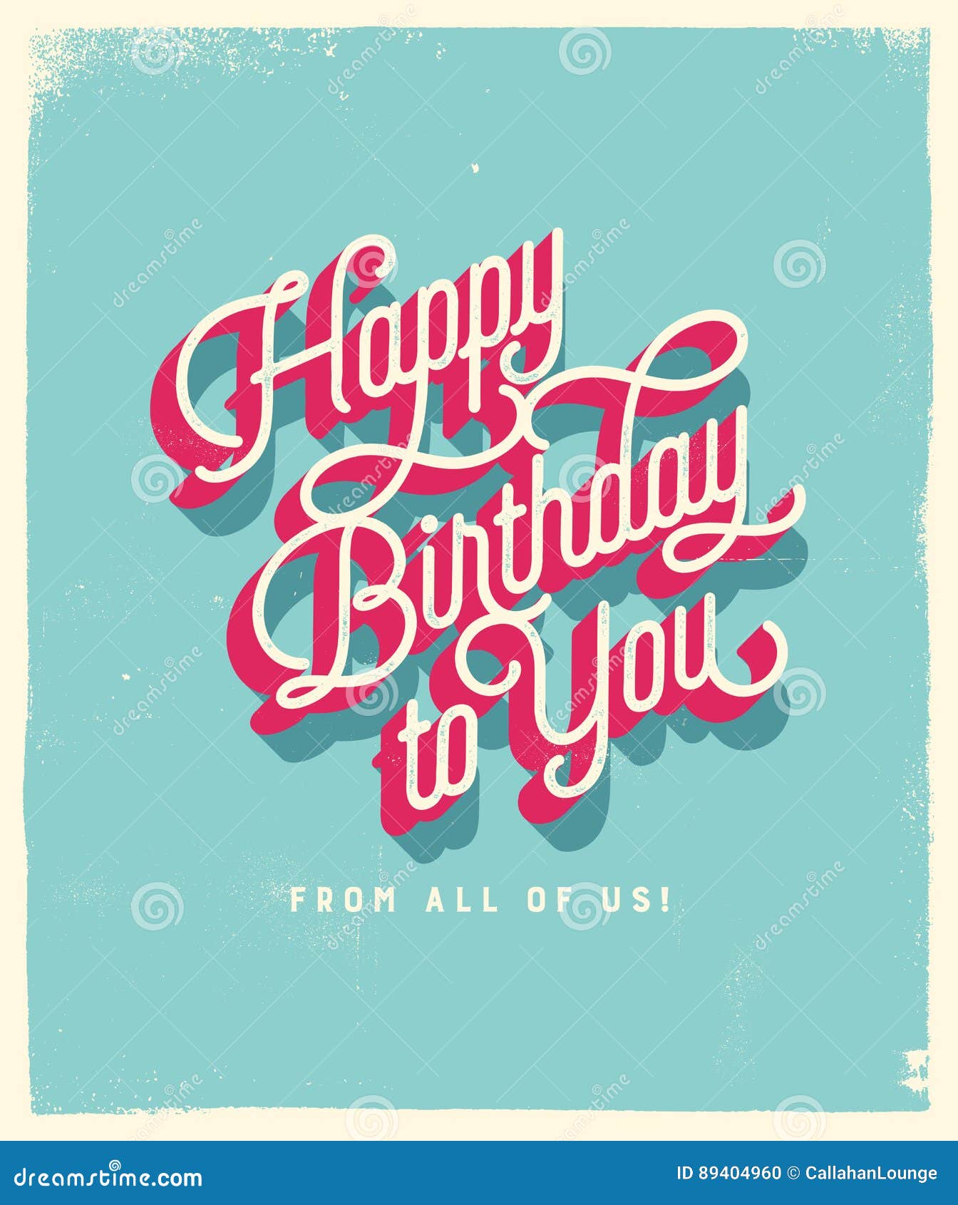 Carte D Anniversaire De Style De Vintage Joyeux Anniversaire De Nous Tous Vecteur Eps10 Illustration De Vecteur Illustration Du Joyeux Vecteur Carte D Anniversaire De Style De Vintage Joyeux Anniversaire De Nous Tous Vecteur Eps10 Illustration De Vecteur Illustration Du Joyeux Vecteur