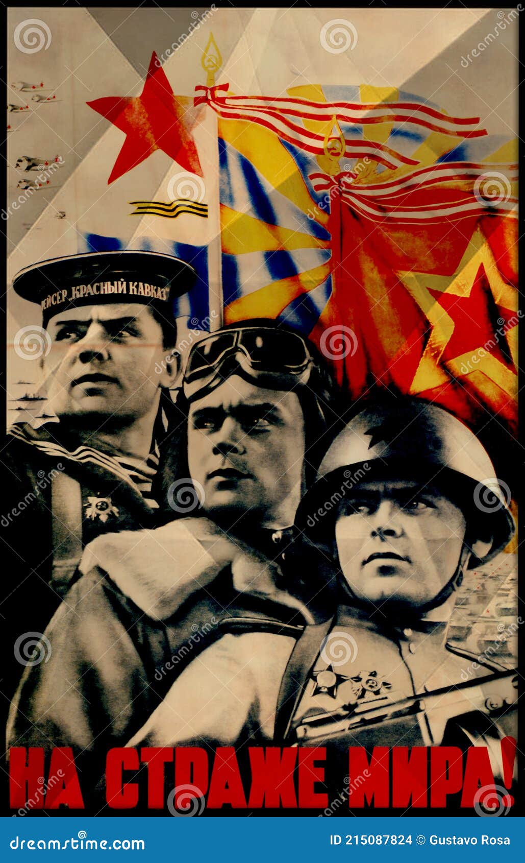 Cartel Soviético Del Ejército De La Segunda Guerra Mundial Y La Guerra  Fría. Propaganda De La Urss. Imagen de archivo editorial - Imagen de  brumoso, bebida: 215087824