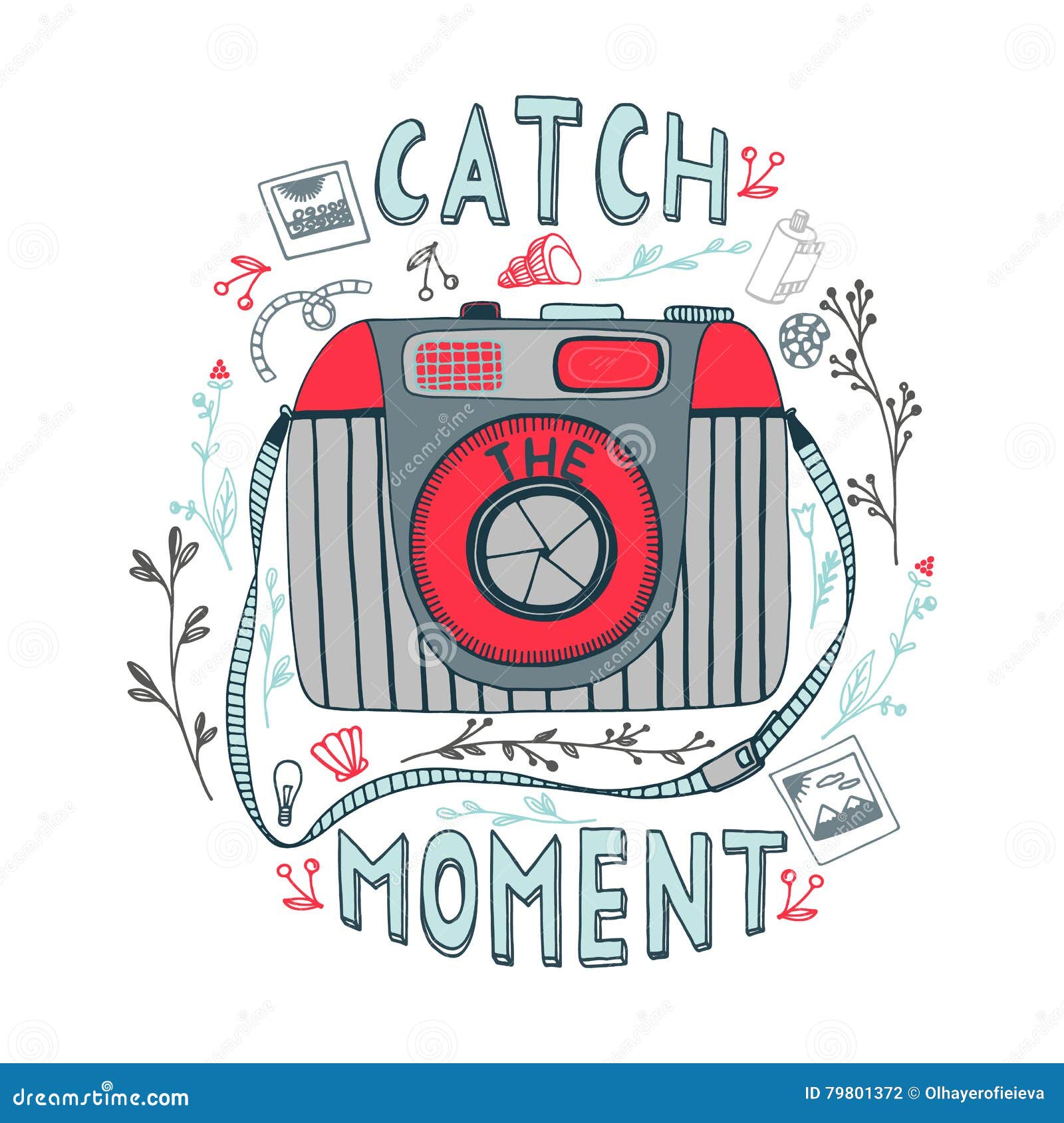 Catch The Moment Motivational Quote Stock Vector Illustration Of Inspirational Feel