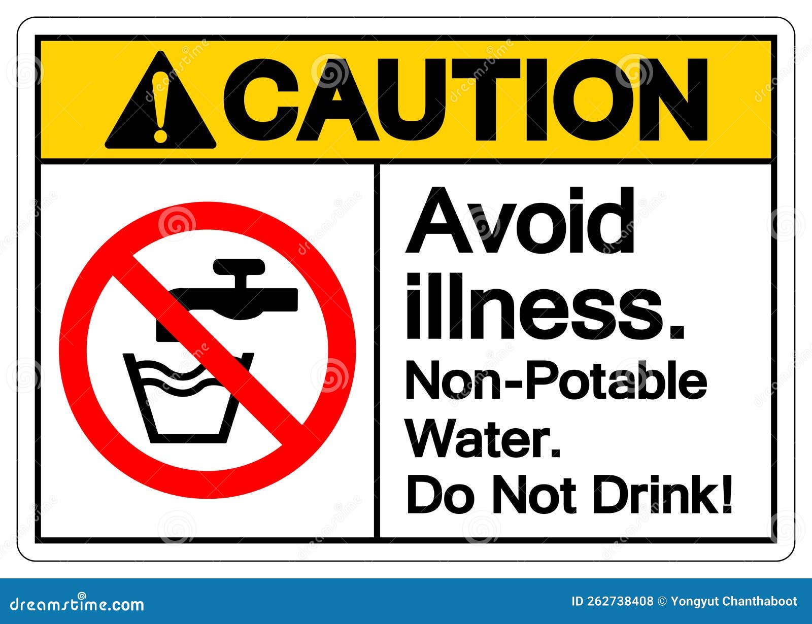 Caution Avoid Illness Non Potable Water Do Not Drink Symbol Sign