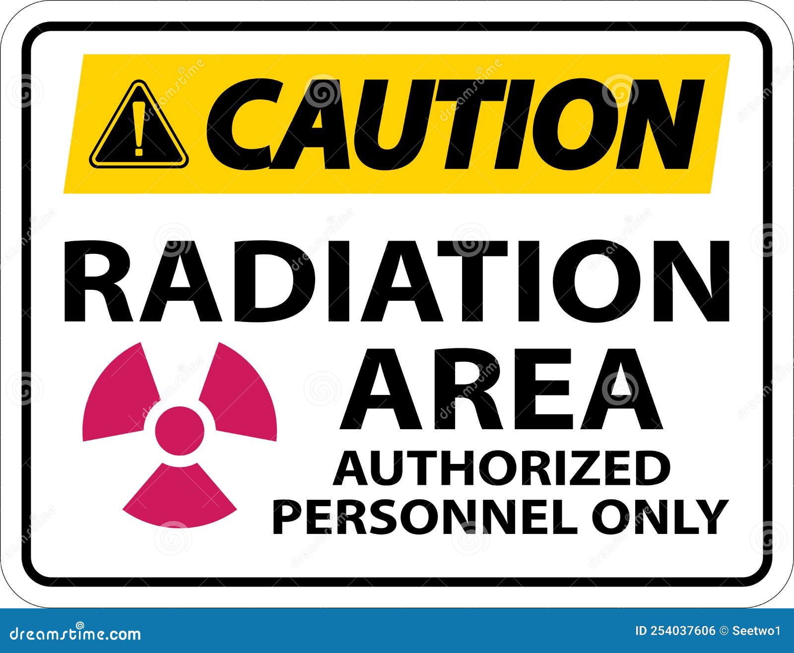 Caution Radiation Area Authorized only Sign on White Background Stock