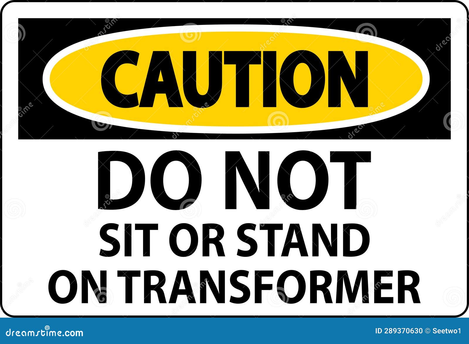 Caution Sign, Do Not Sit or Stand on Transformer Stock Vector