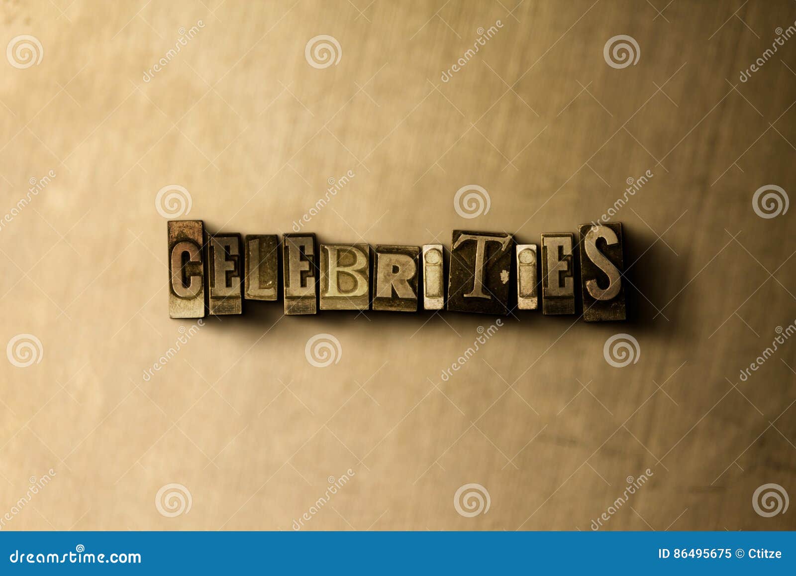 celebrities - close-up of grungy vintage typeset word on metal backdrop