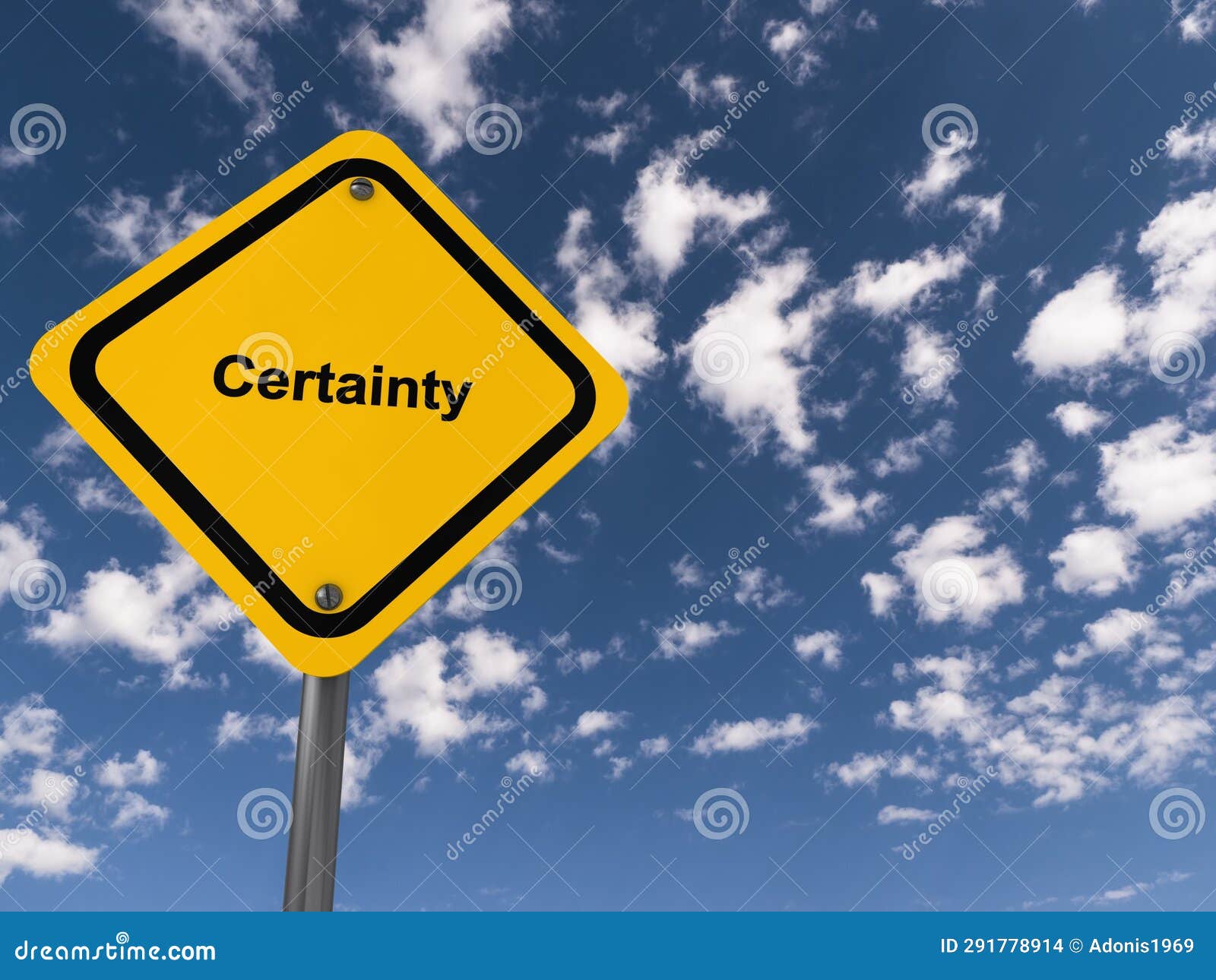 certainty traffic sign on blue sky