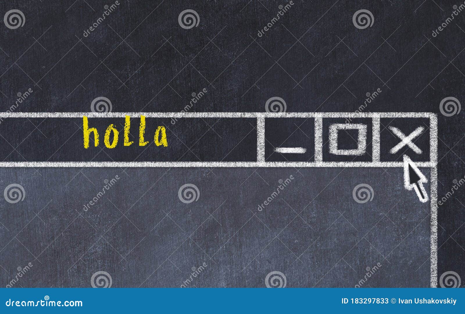 chalk drawig of browser window with inscription holla