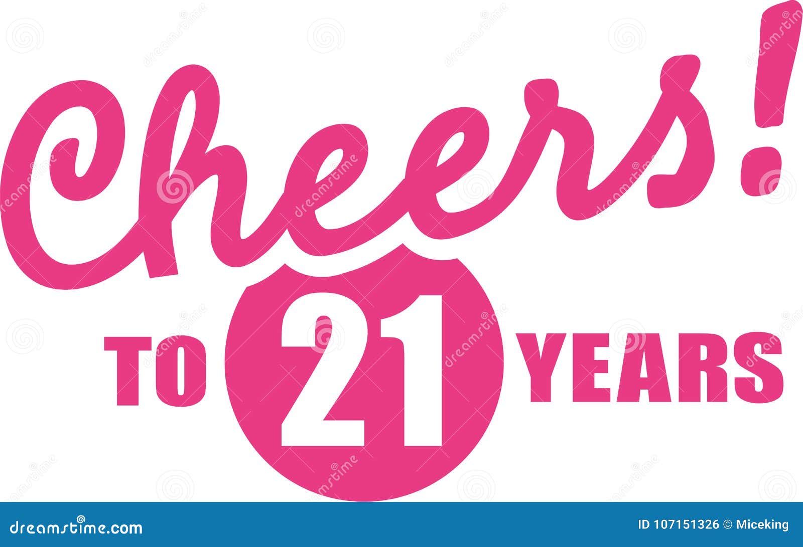 Wonderlijk Cheers To 21 Years - 21st Birthday Stock Illustration TH-76