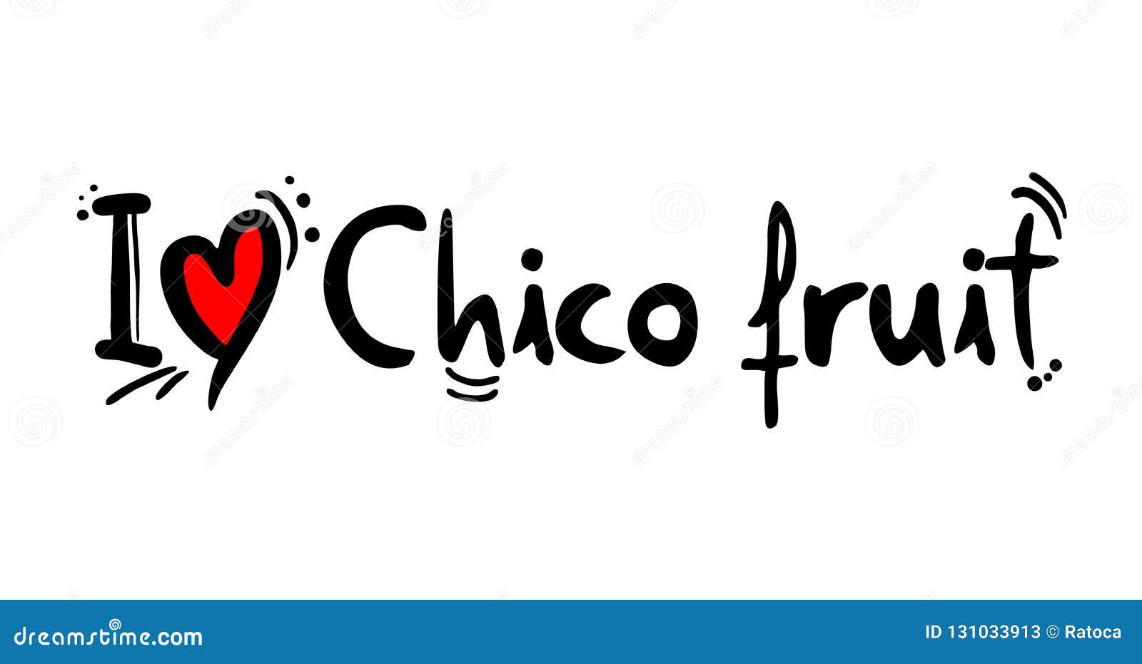 Chico fruit love message stock vector. Illustration of diet 131033913