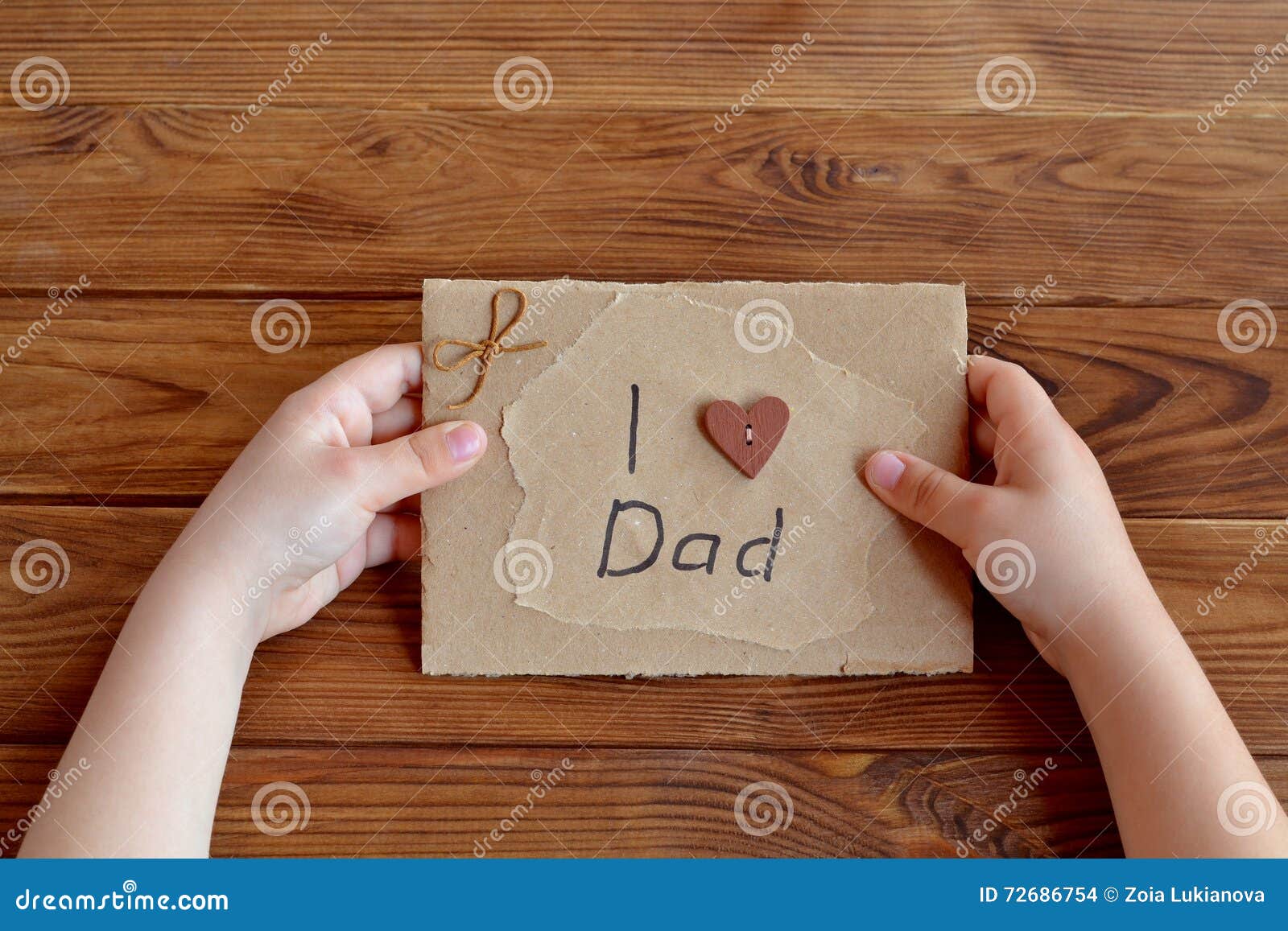 Child Holds A Birthday Card For Dad Child Holds A Greeting Card In Hands I Love Dad Stock Photo Image Of Handmade Button 72686754