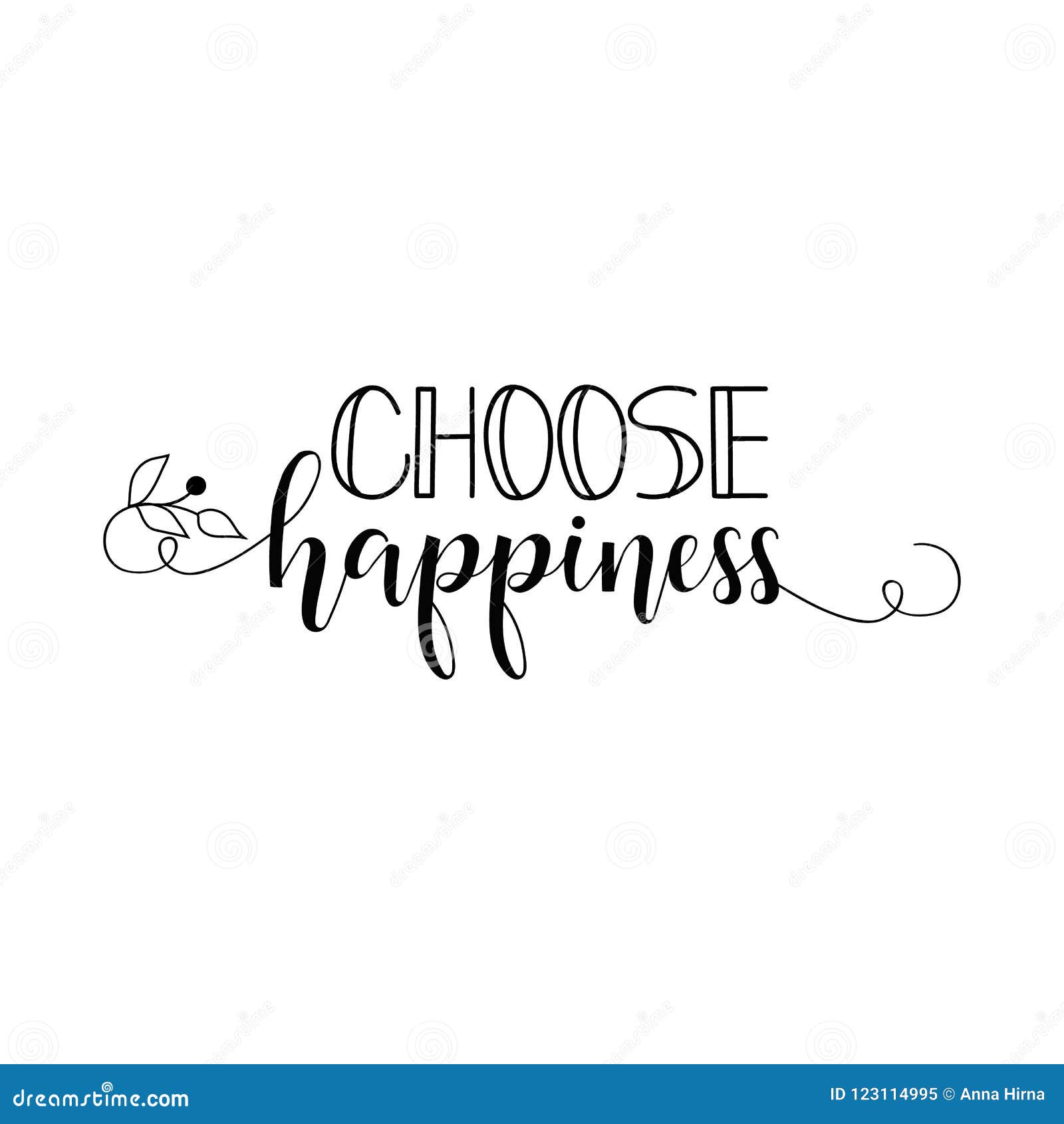 Choose Happiness. Positive Printable Sign. Lettering. Calligraphy ...