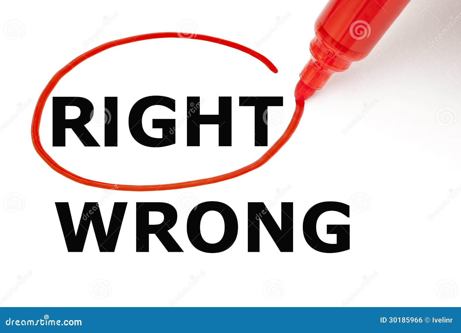 Choosing Right instead of Wrong. Right selected with red marker.