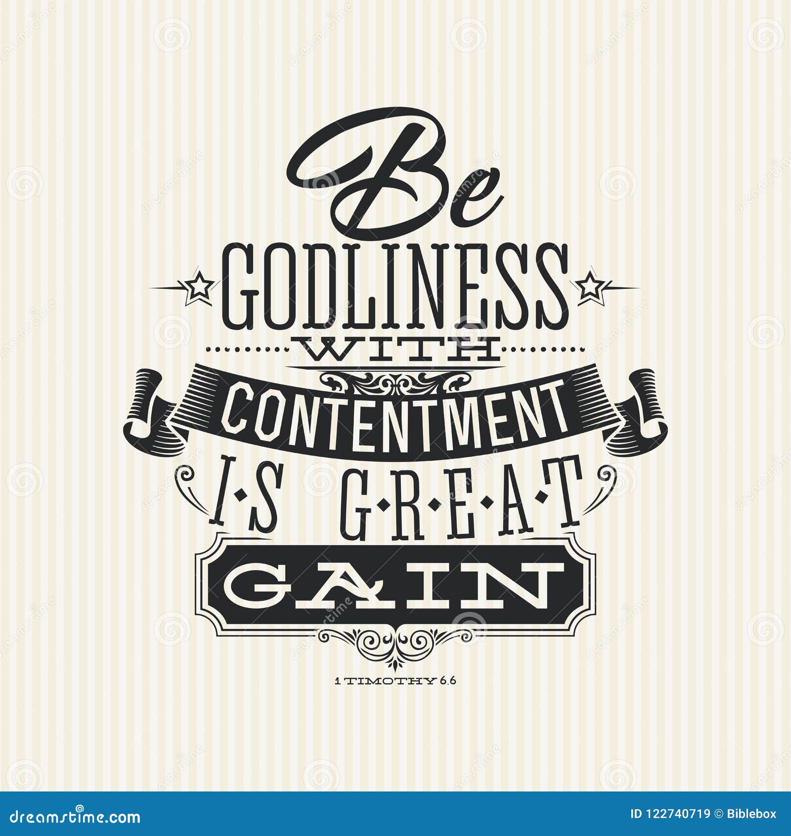 christian print. be godliness with contentment is great gain.