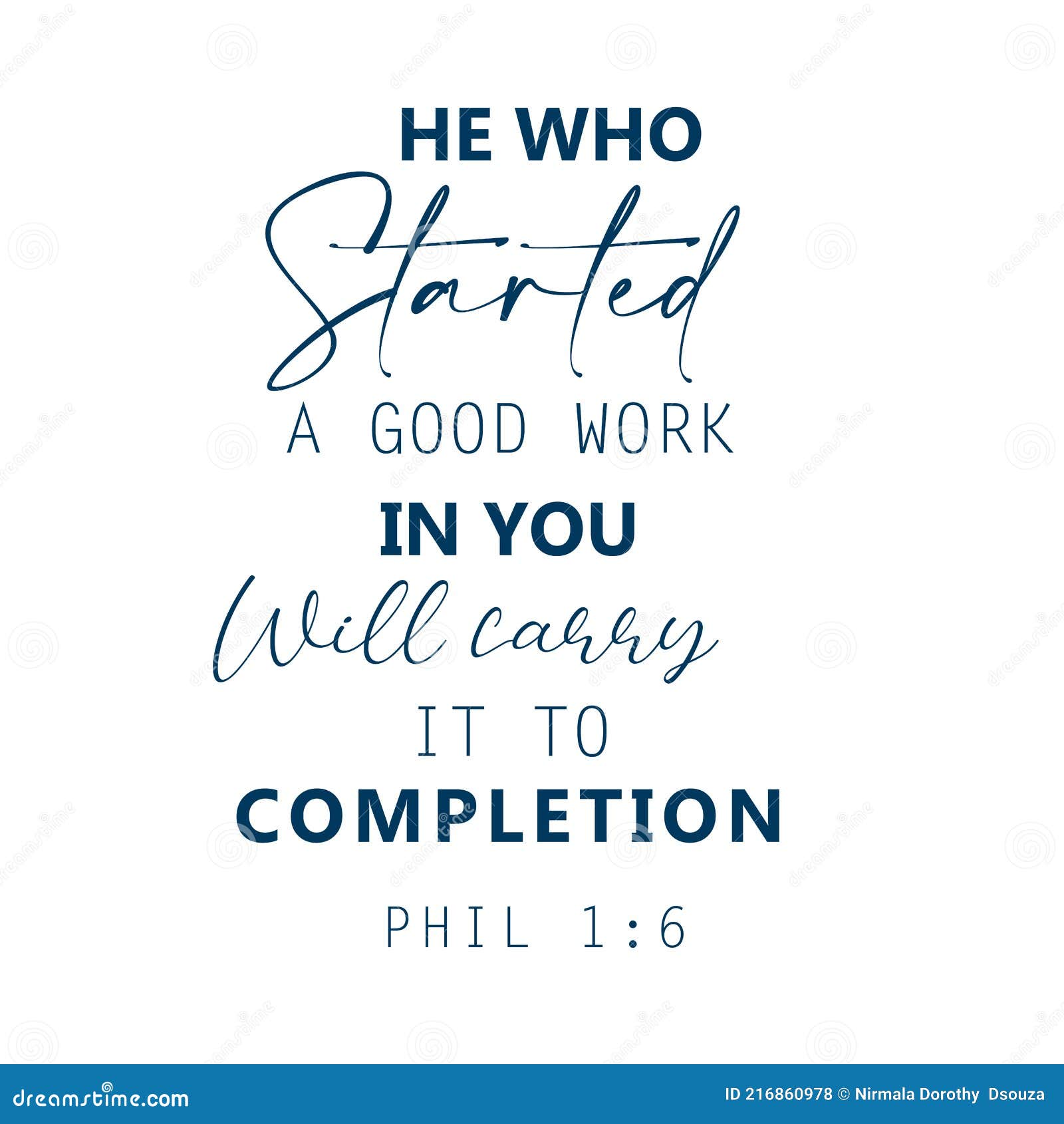 Christian Quote Design he Who Started a Good Work in You Stock Vector