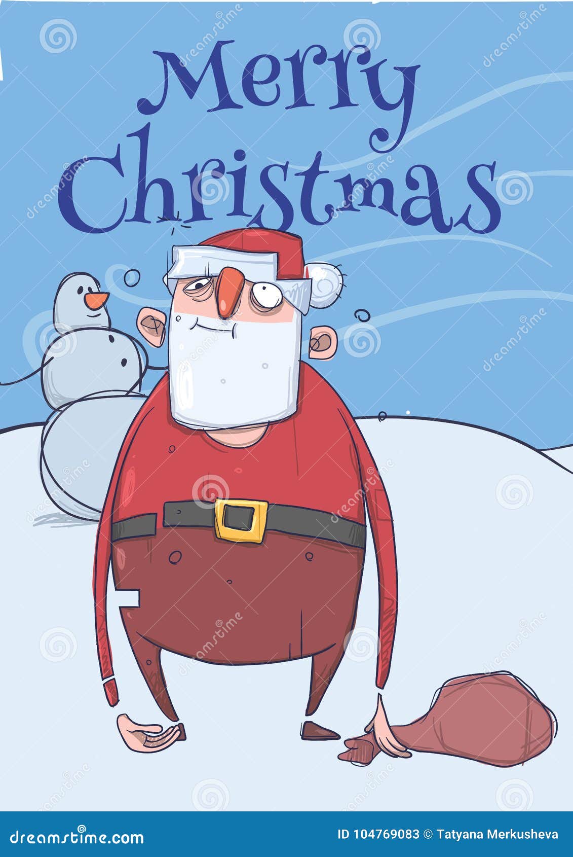 Christmas Card of Funny Drunk Santa Claus with a Bag Standing Next To  Snowman in Frosty Windy Weather. Wasted Happy Stock Vector - Illustration  of christmas, presents: 104769083