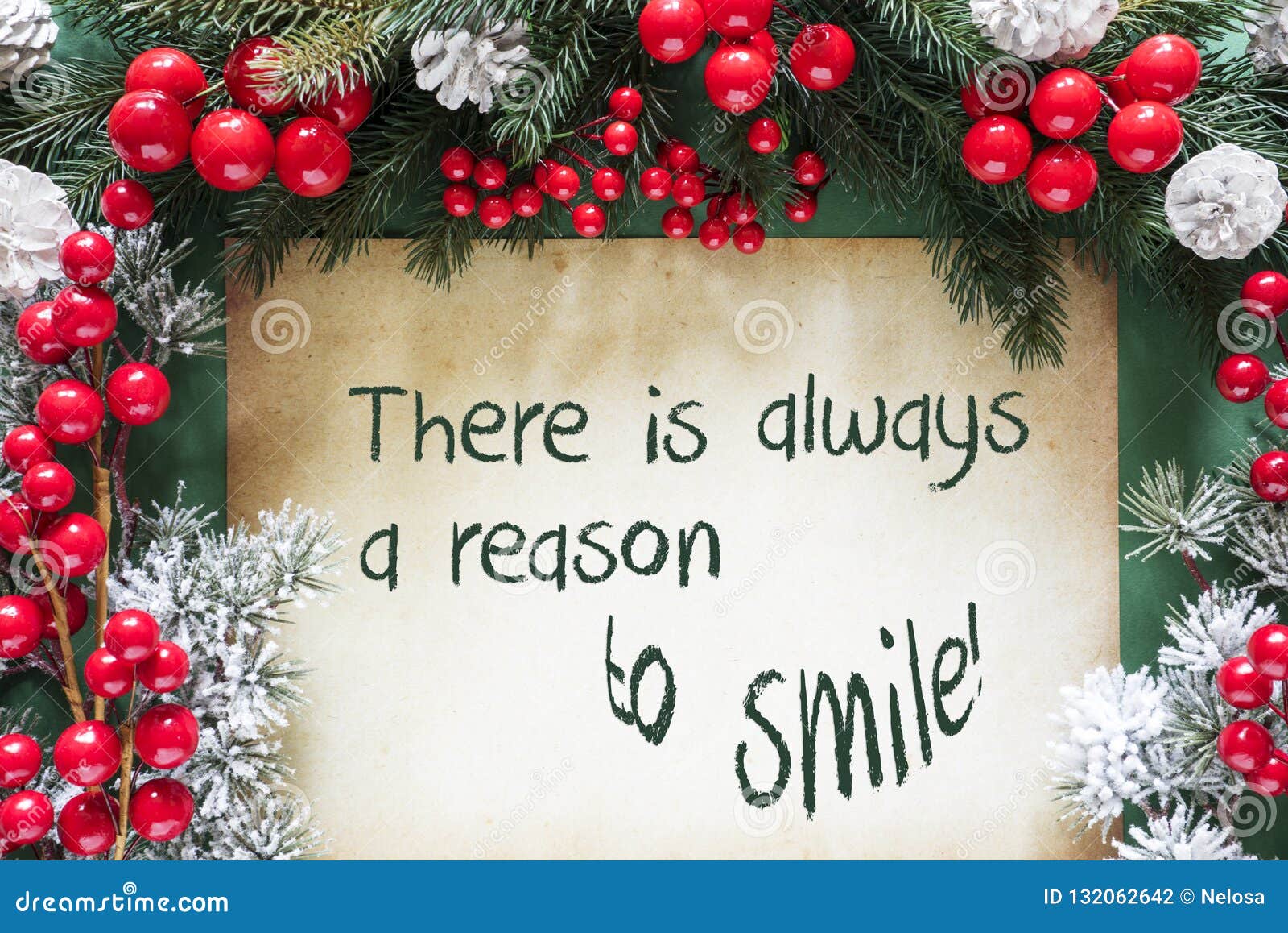 Christmas Decoration Like Fir Tree Branch, Quote always Reason ...