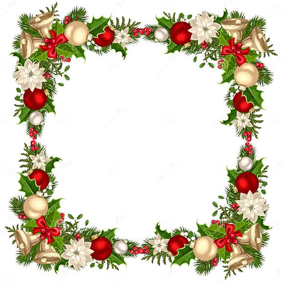 Christmas Frame with Fir Branches, Balls, Bells, Holly and Poinsettia ...