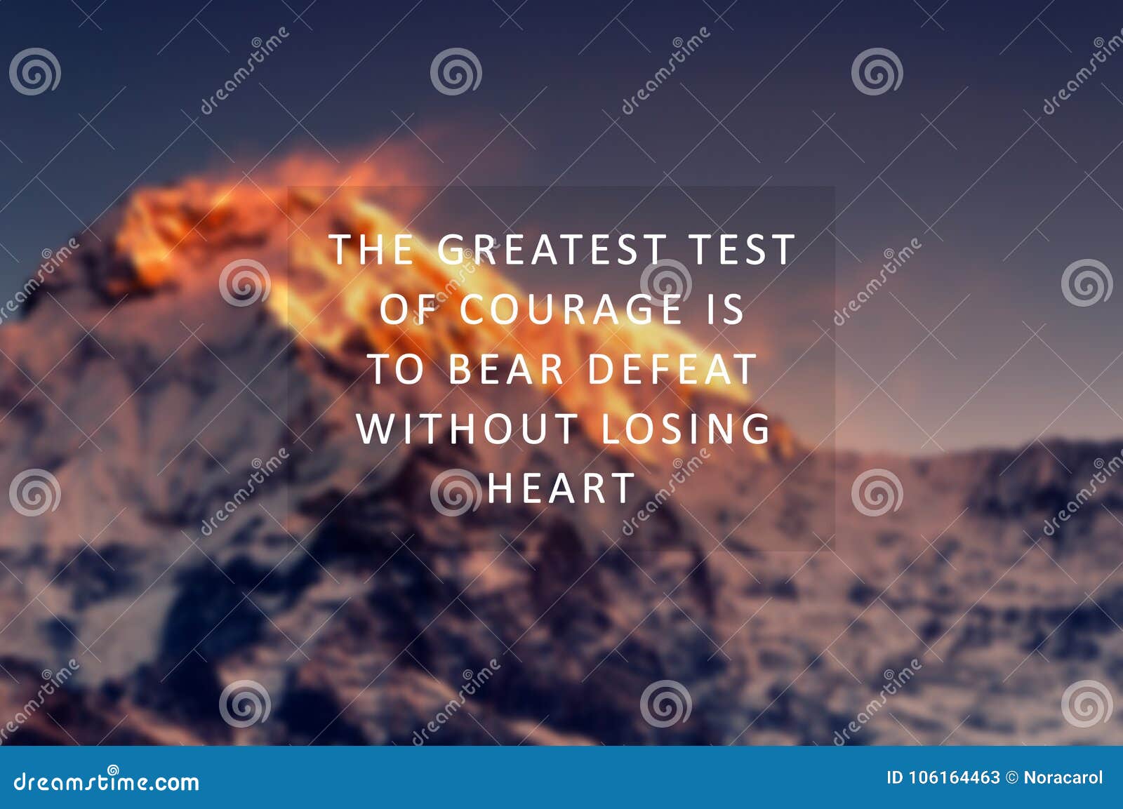 Citation Inspiree Et De Motivation De La Vie Le Plus Grand Essai Du Courage Est De Soutenir La Defaite Sans Coeur Perdant Image Stock Image Du Affiche Coeur