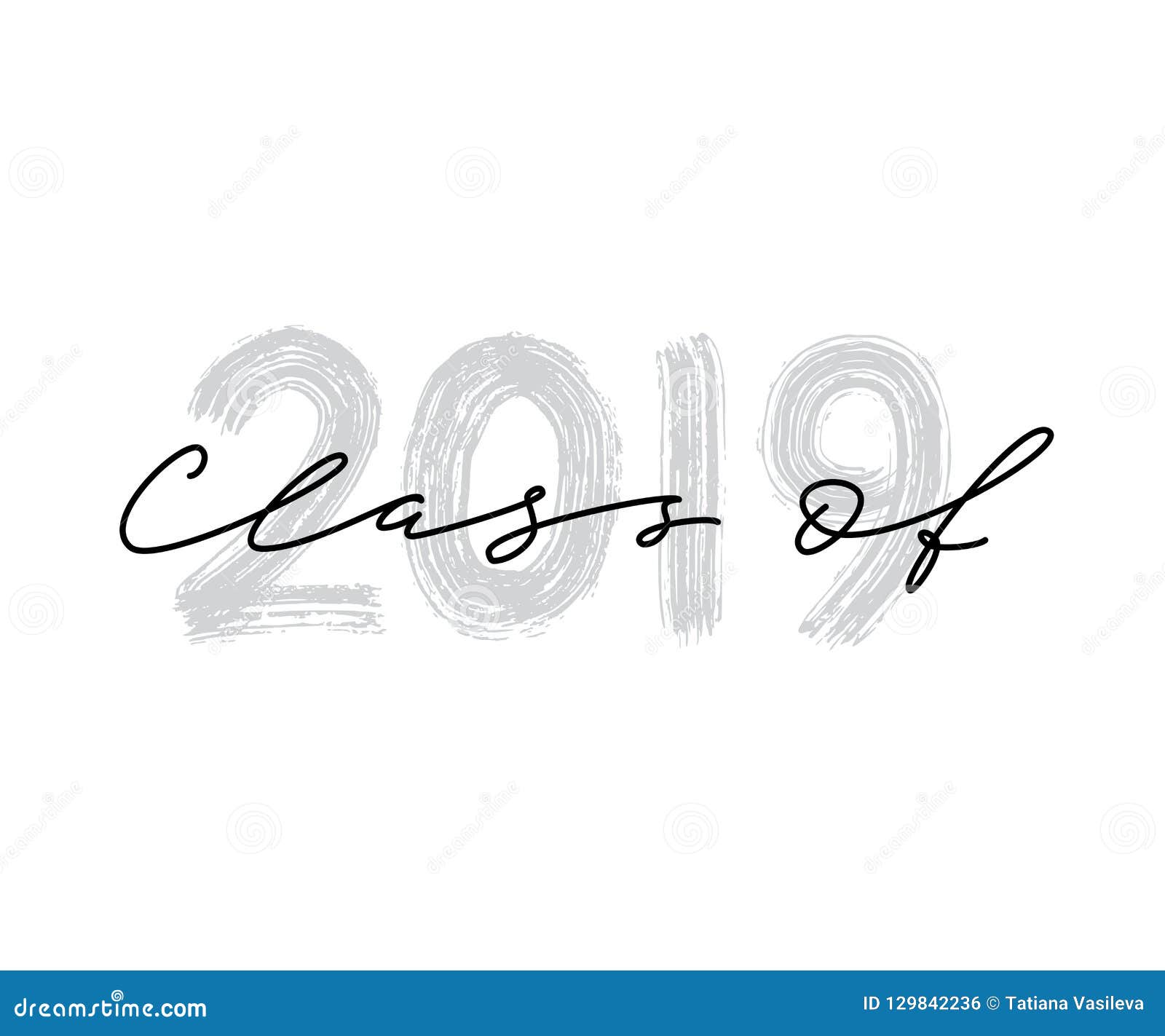Class Of 2019 Hand Drawn Brush Lettering Graduation Logo Stock