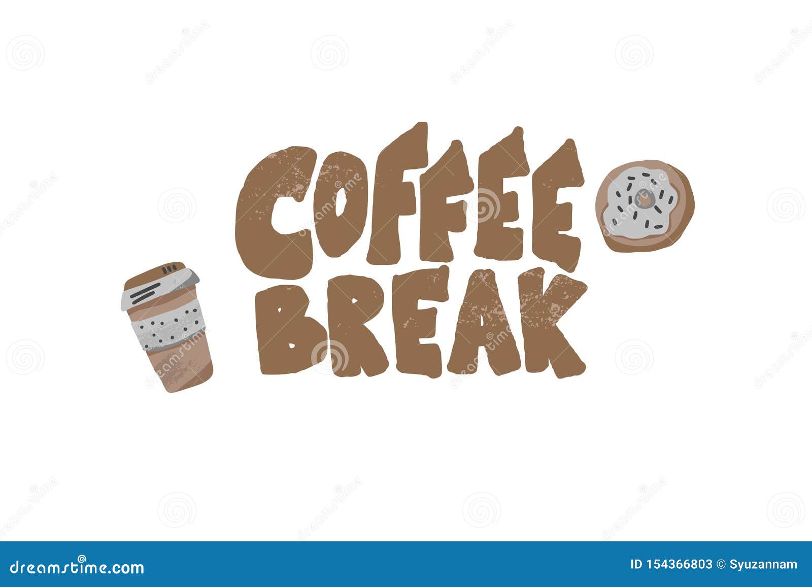 Coffee Break Phrase. Vector Illustration. Stock Vector Illustration