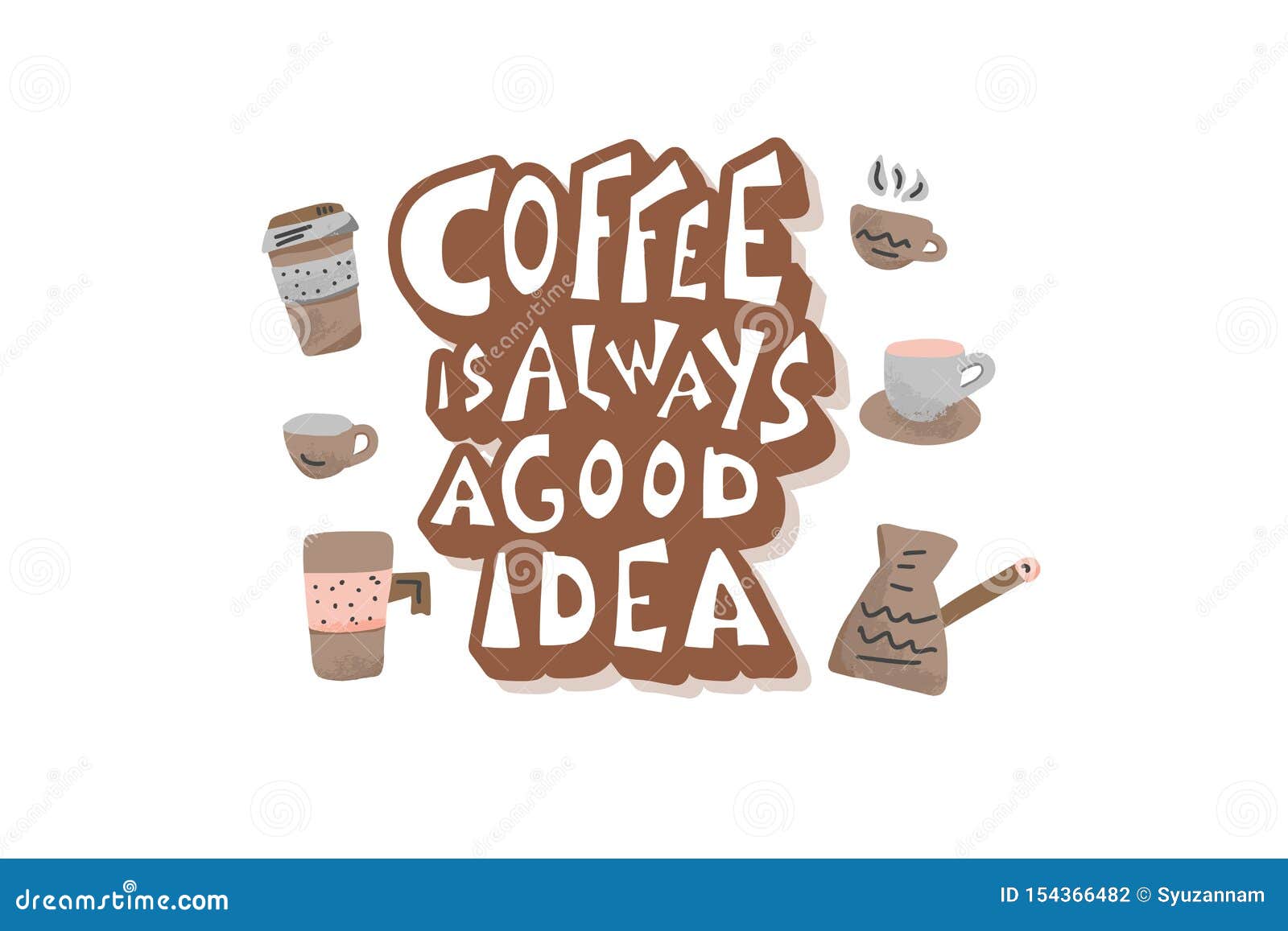 Free Free 88 Svg Coffee Is Always A Good Idea SVG PNG EPS DXF File