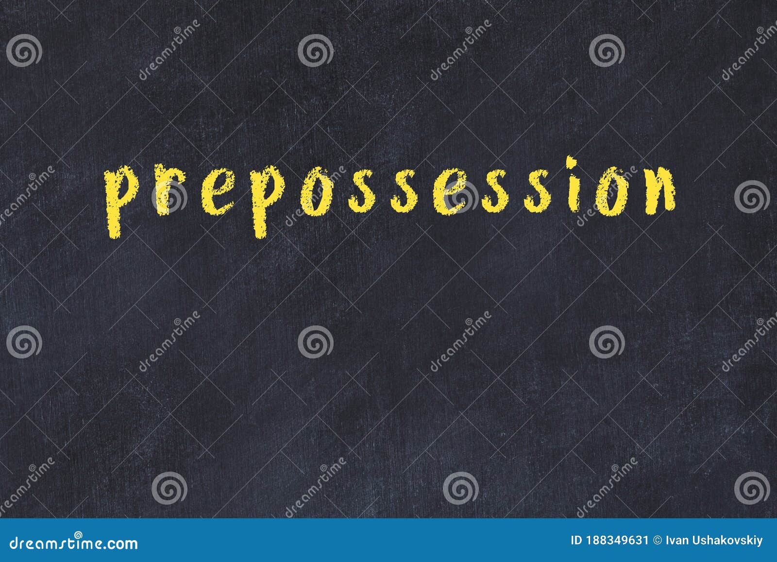 college chalk desk with the word prepossession written on in