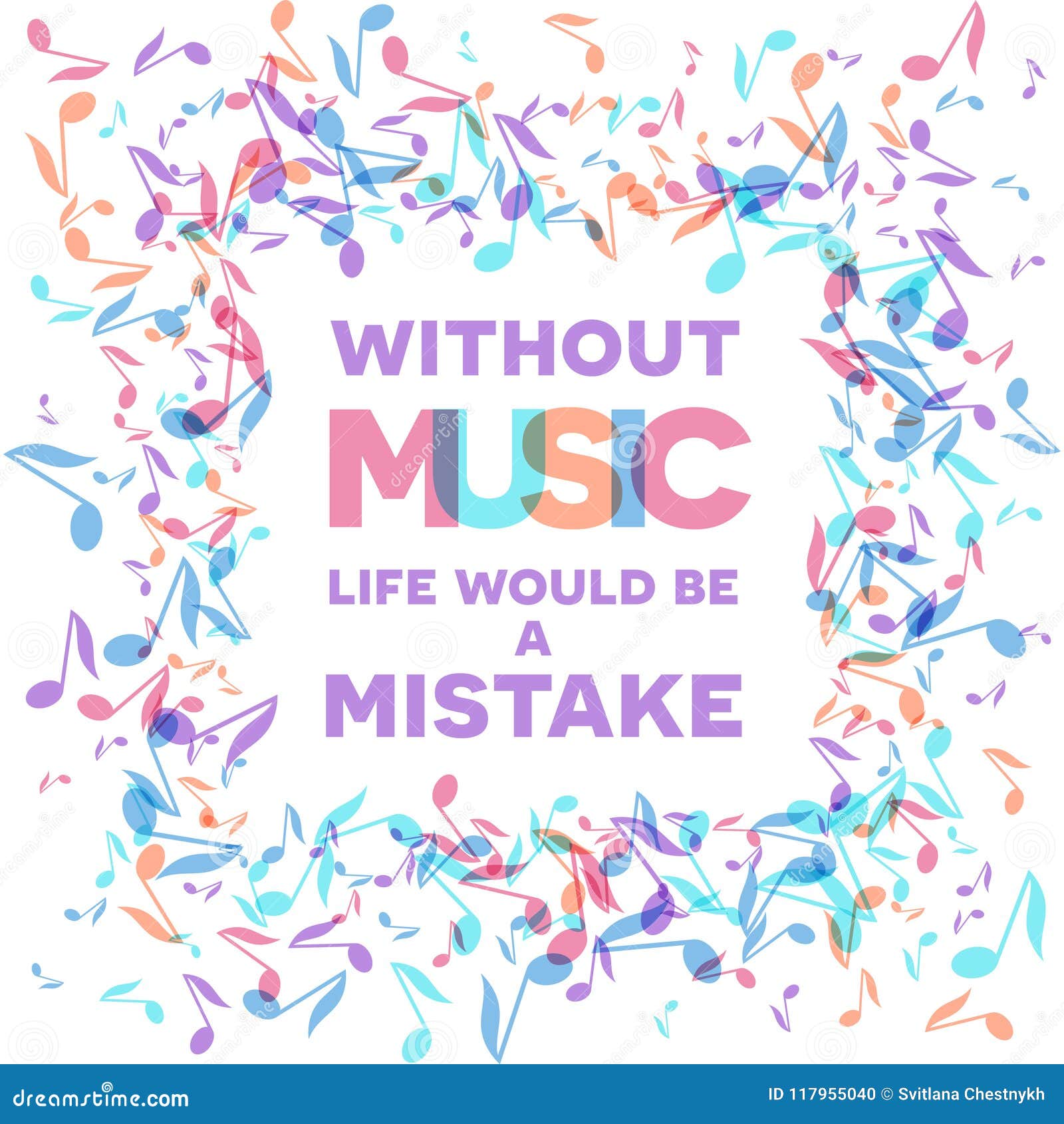 Colorful Music Quote Notes Background. Vector Illustration Stock Vector -  Illustration of design, border: 117955040