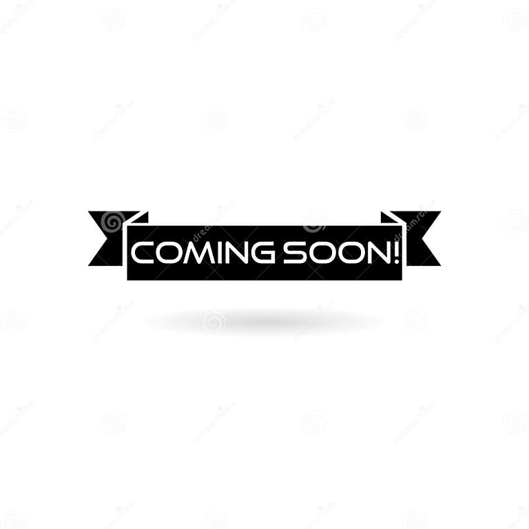 Coming Soon Sign on White Background Stock Vector - Illustration of