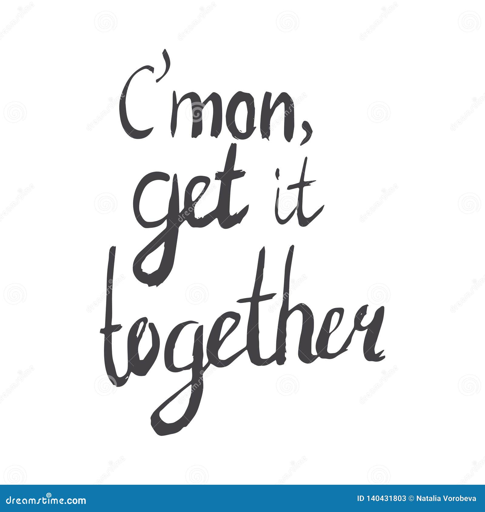 Download Common Get It Together Sarcastic Hand Lettering Message ...