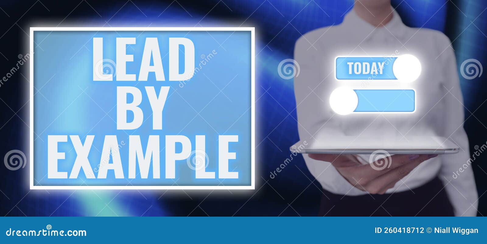 Conceptual Display Lead by Example. Concept Meaning Be a Role Model by