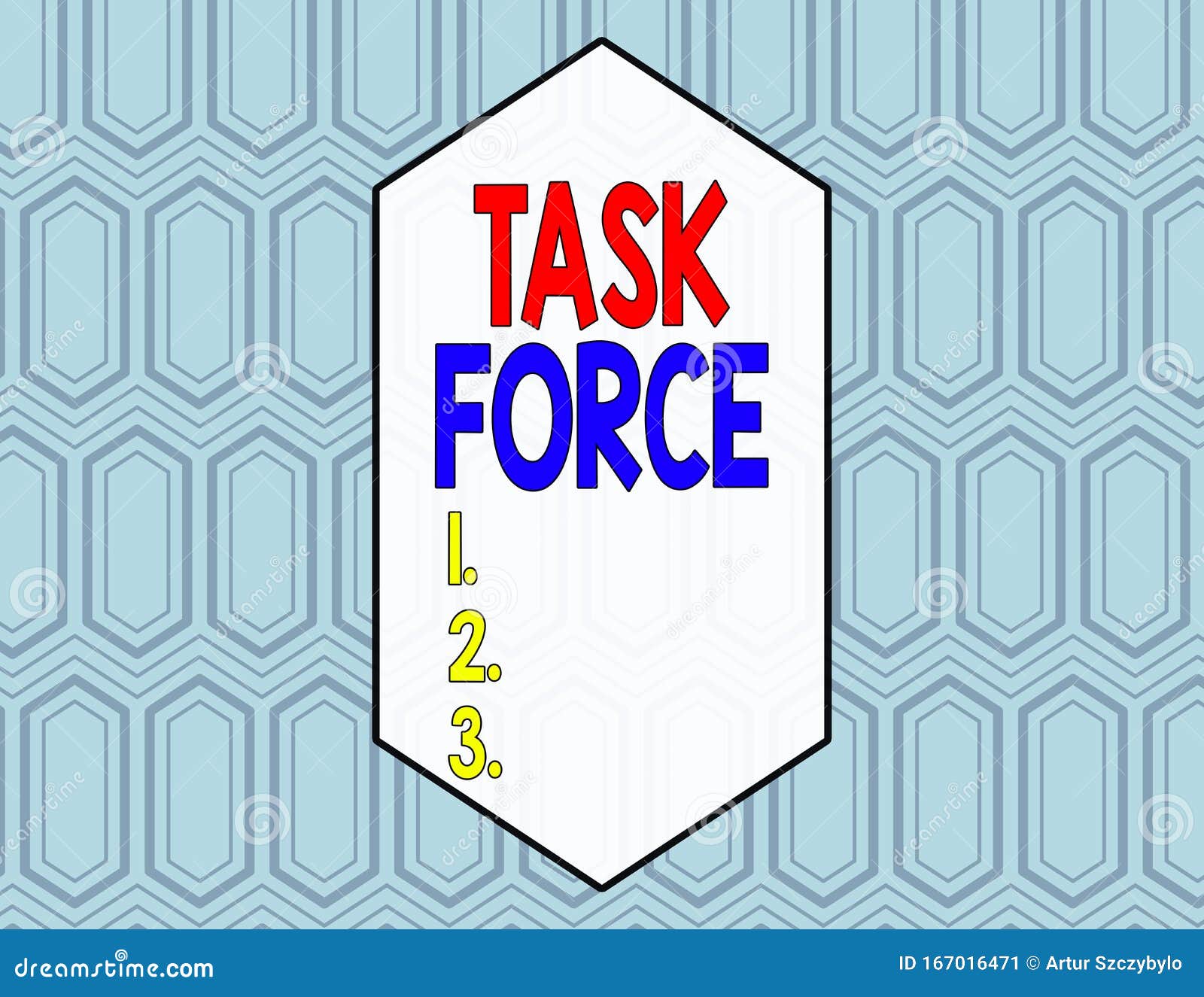 Conceptual Hand Writing Showing Task Force Business Photo Showcasing A Group Of Showing Who Are Brought Together To Do Stock Illustration Illustration Of Label Strategy 167016471