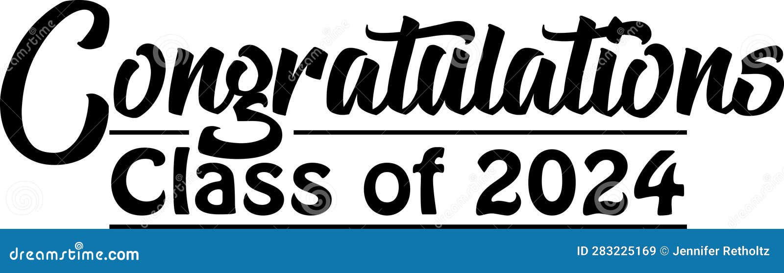 Class of 2024 Congratulations Graduate Script Black and White Stock