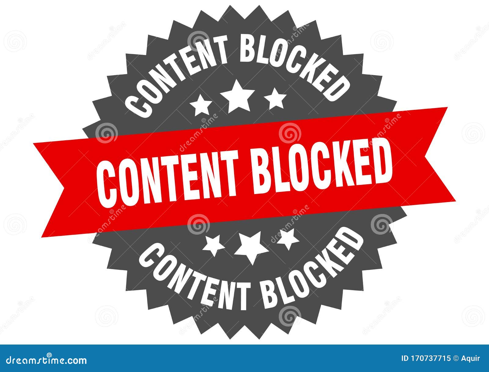 Content Blocked Sign. Content Blocked Circular Band Label. Content