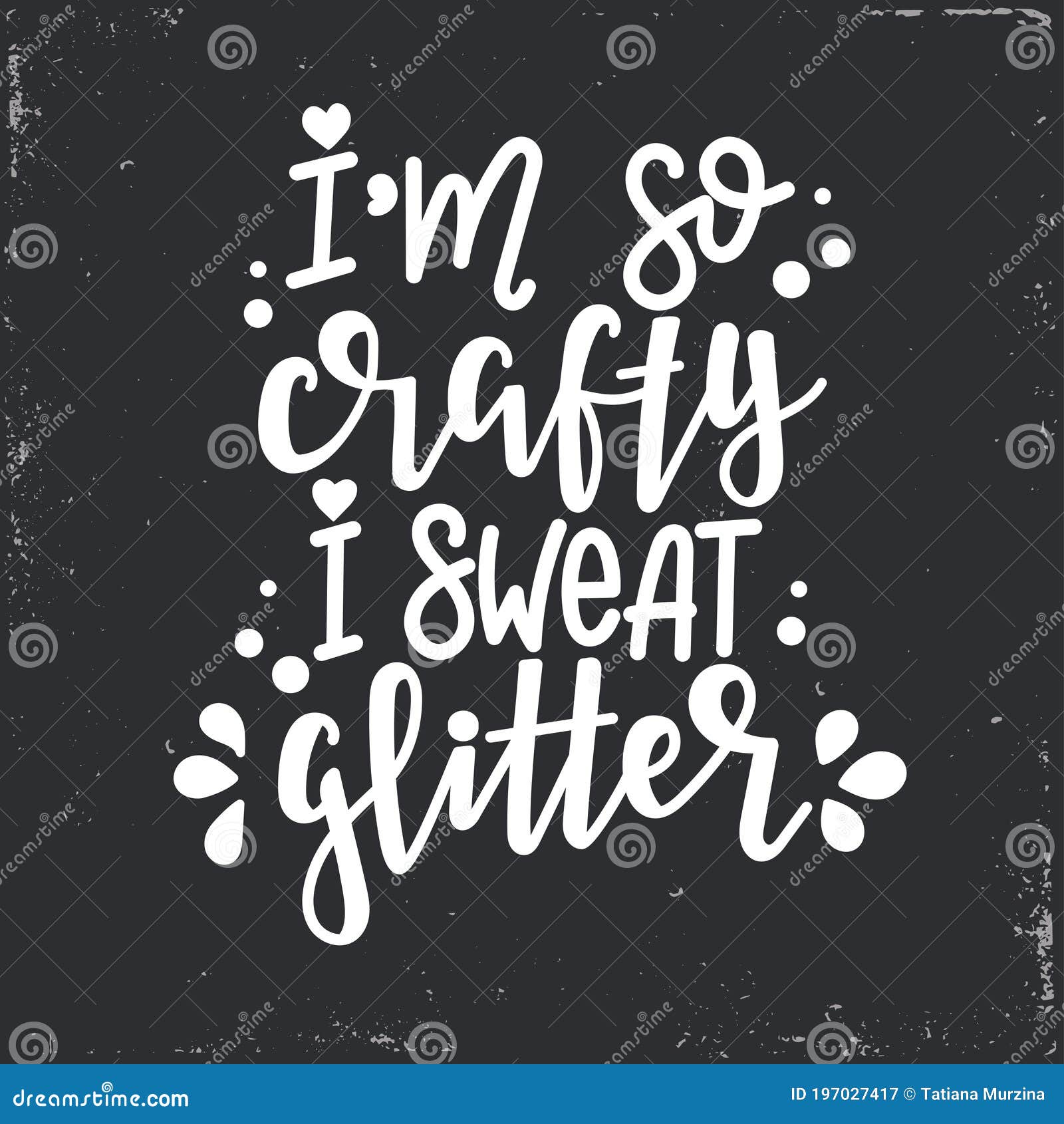 craft and craftiness  lettering, motivational quote for handicraft market. humorous quote for a person whose hobby