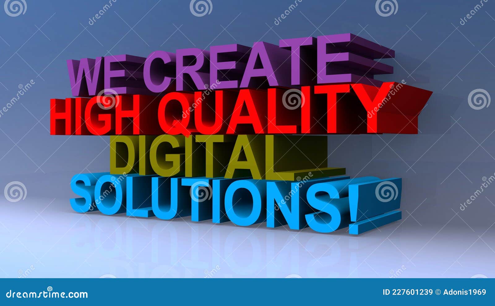 We Create High Quality Digital Solutions on Blue Stock Illustration