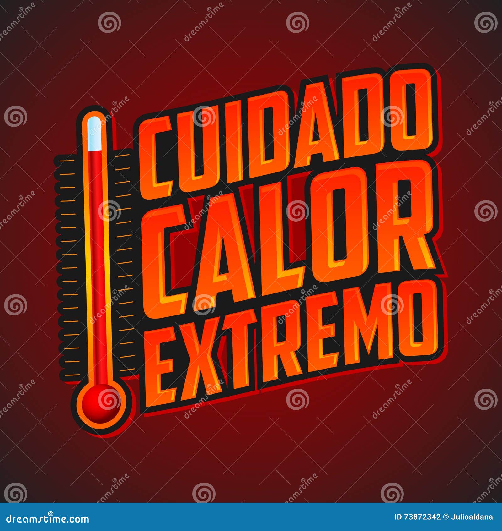 cuidado calor extremo - caution extreme heat spanish text