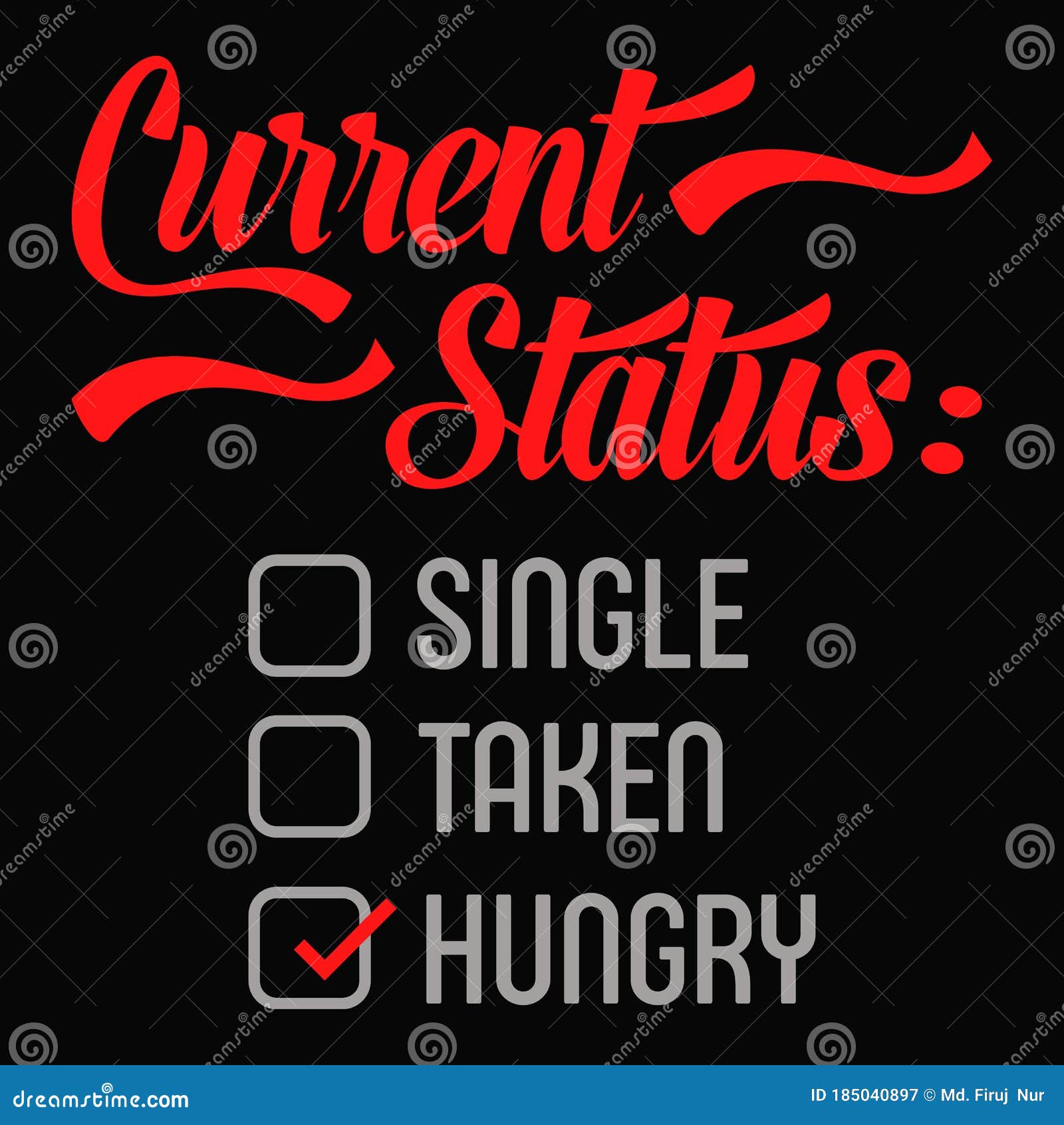 Current Status Typography T Shirt Design. Funny Quote Typography T Shirt  Design Stock Vector - Illustration of label, font: 185040897