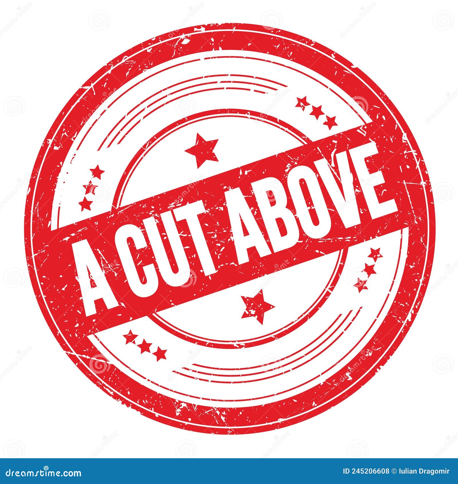 A CUT ABOVE Text on Red Round Grungy Stamp Stock Illustration