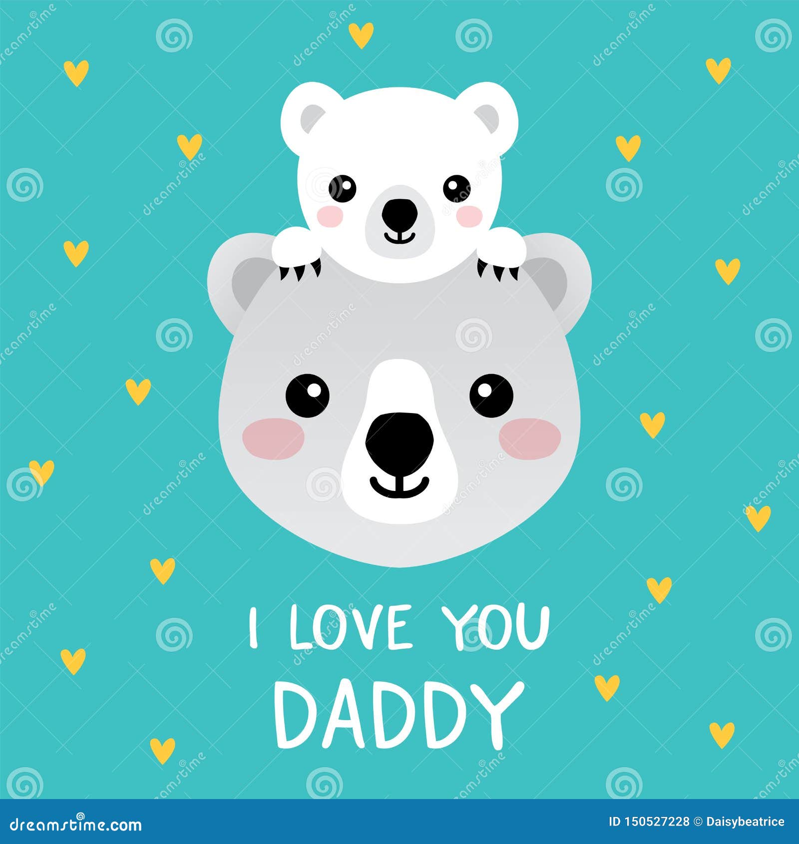 Cute Fathers Day Card With Polar Bears I Love You Daddy Stock Vector Illustration Of Design Bear