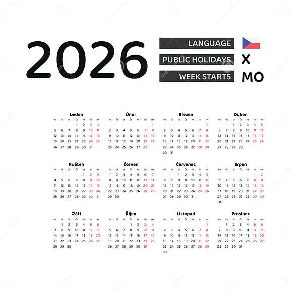 Czech Calendar 2026. Week Starts from Monday. Vector Graphic Design Czech Calendar 2026. Week Starts from Monday. Vector Graphic Design