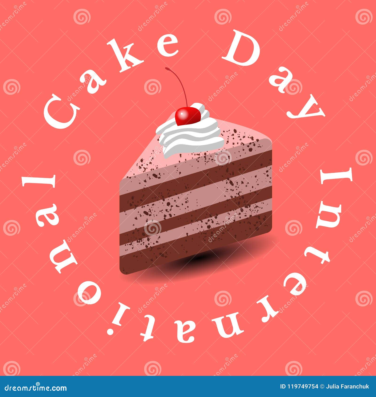 Día Internacional De La Torta Pedazo De Torta, Postre, Pasteles, Cereza  Fondo Rosado Del Estilo Del Arte Pop Stock de ilustración - Ilustración de  bandera, cocina: 119749754