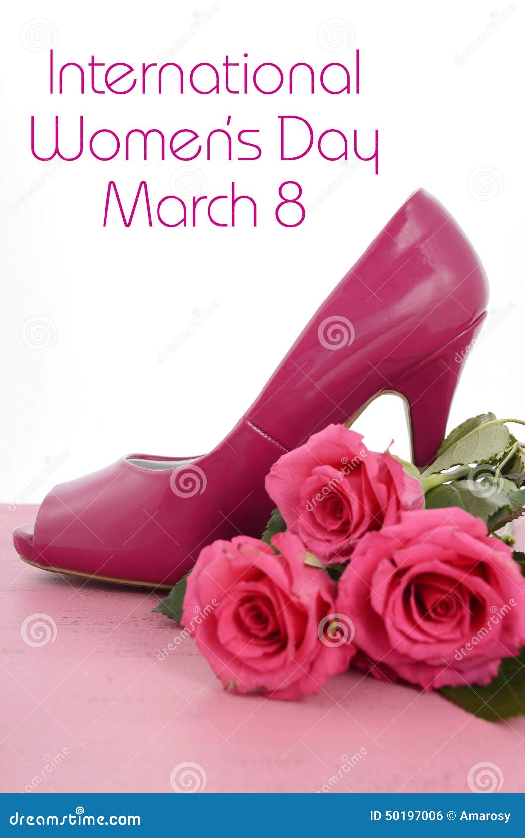 Día Para Mujer Internacional, El De Marzo, Las Señoras Pican El Zapato Y Rosas Del Estilete Del Tacón Alto Foto de archivo - Imagen de zapatos, mujeres: 50197006