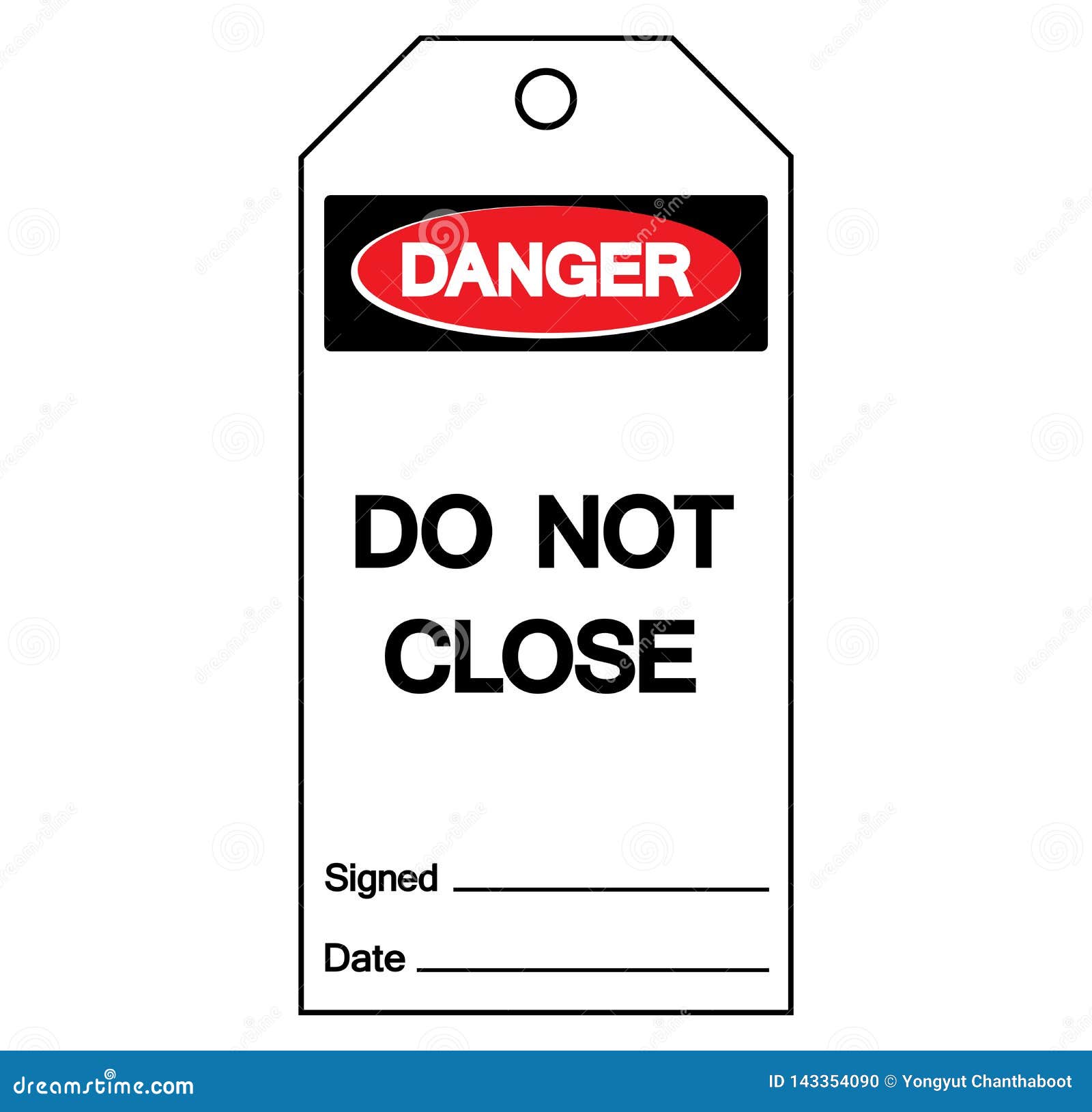 Download Danger Do Not Close Tag Symbol Sign,Vector Illustration ...
