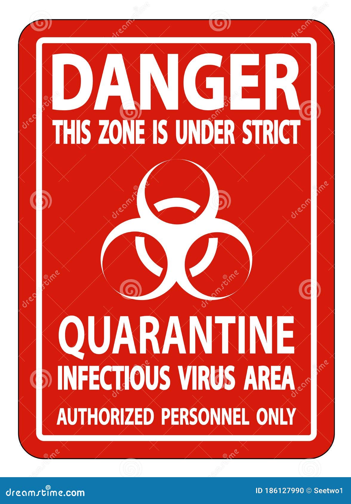 Danger Quarantine Infectious Virus Area Sign Isolate on White ...