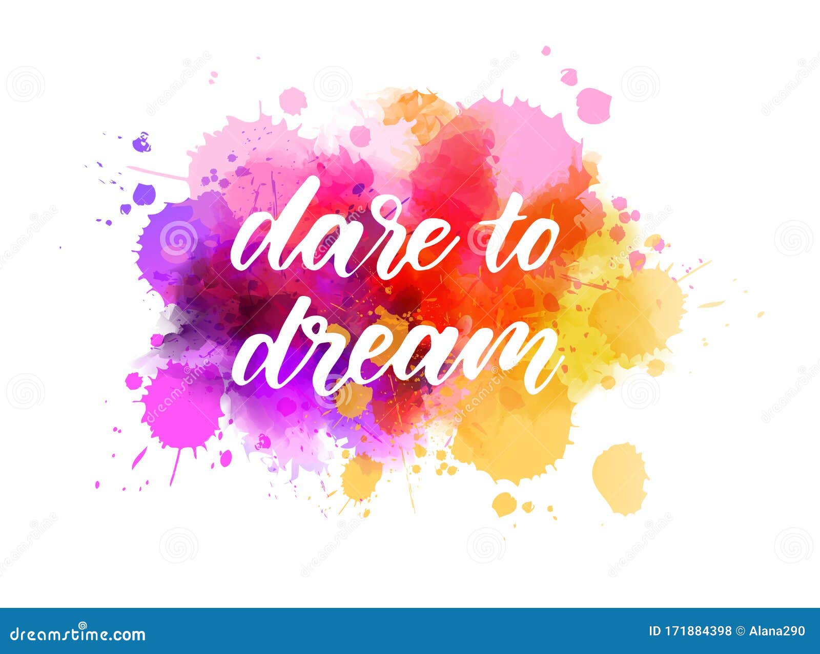 Download Dare To Dream - Lettering On Watercolor Splash Stock ...
