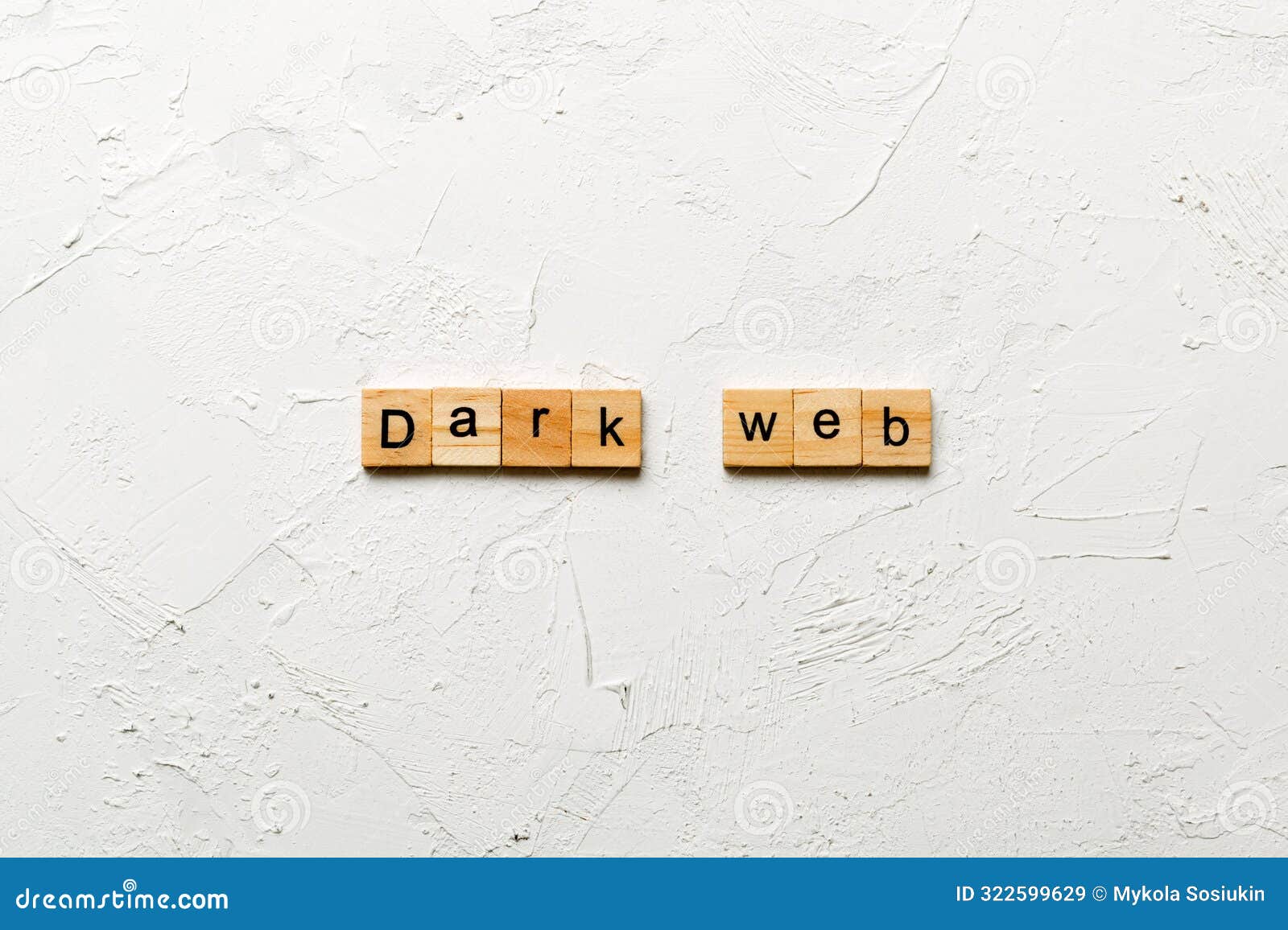 dark web word written on wood block. dark web text on cement table for your desing, concept