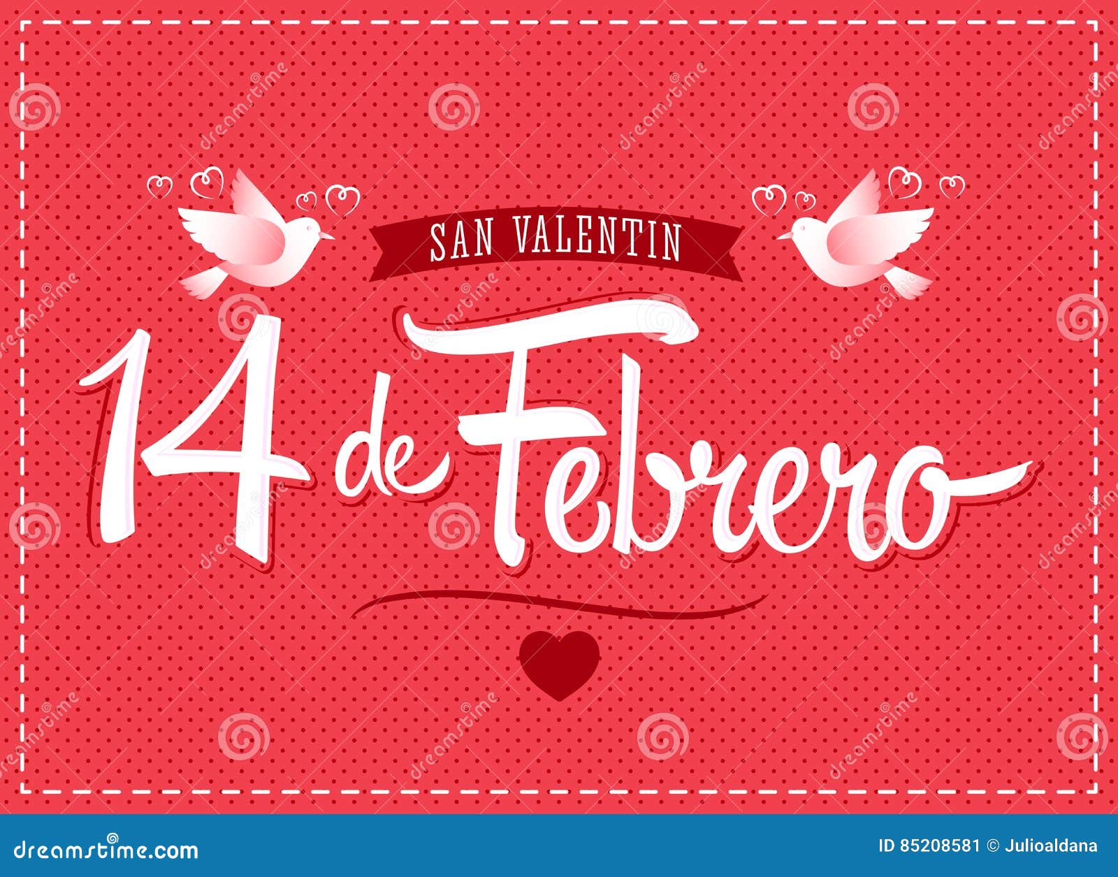 14 de febrero dia de san valentin, spanish translation: february 14 valentines day